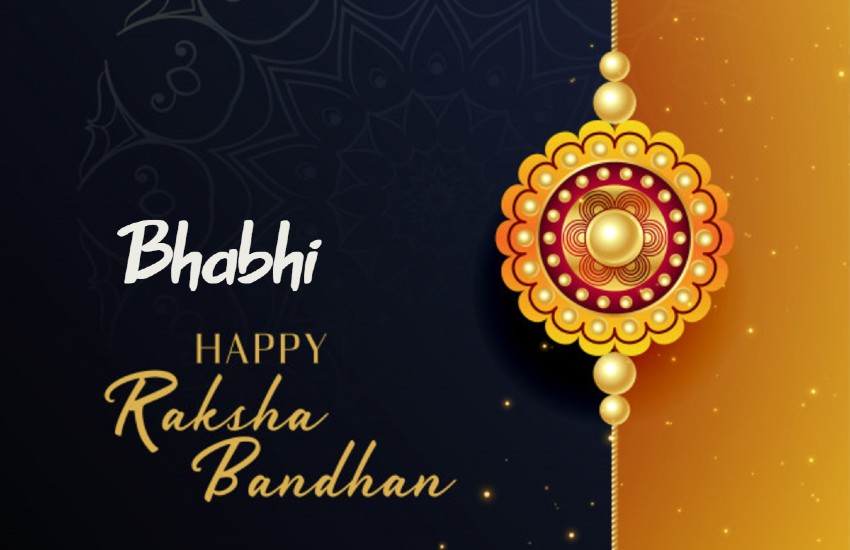 raksha bandhan wishes for bhabhi in Hindi, happy raksha bandhan bhabhi, rakhi combo for bhaiya and bhabhi, raksha bandhan wishes for sister, short quotes on raksha bandhan, raksha bandhan wishes for brother, rakhi message for big brother, raksha bandhan quotes for sister, short slogan on raksha bandhan, raksha bandhan caption for Instagram, raksha bandhan quotes for bhabhi, happy raksha bandhan, happy raksha bandhan 2019, raksha bandhan, raksha bandhan, 2019, happy raksha bandhan images, raksha bandhan wishes, raksha bandhan images, raksha bandhan wishes images, happy raksha bandhan images 2019, happy raksha bandhan 2019 status, happy raksha bandhan quotes, happy raksha bandhan wallpaper, happy raksha bandhan pics, happy raksha bandhan photos, happy raksha bandhan messages, happy raksha bandhan sms