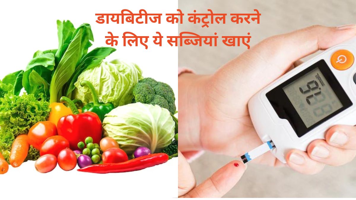 Best 3 diabetes friendly vegetables that can control blood sugar