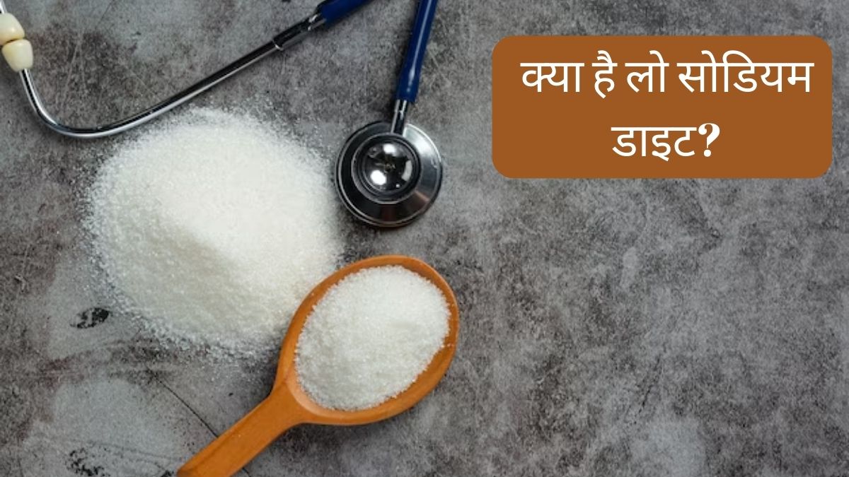 What is Low Sodium Diet know about its Benefits and Health Risks Low