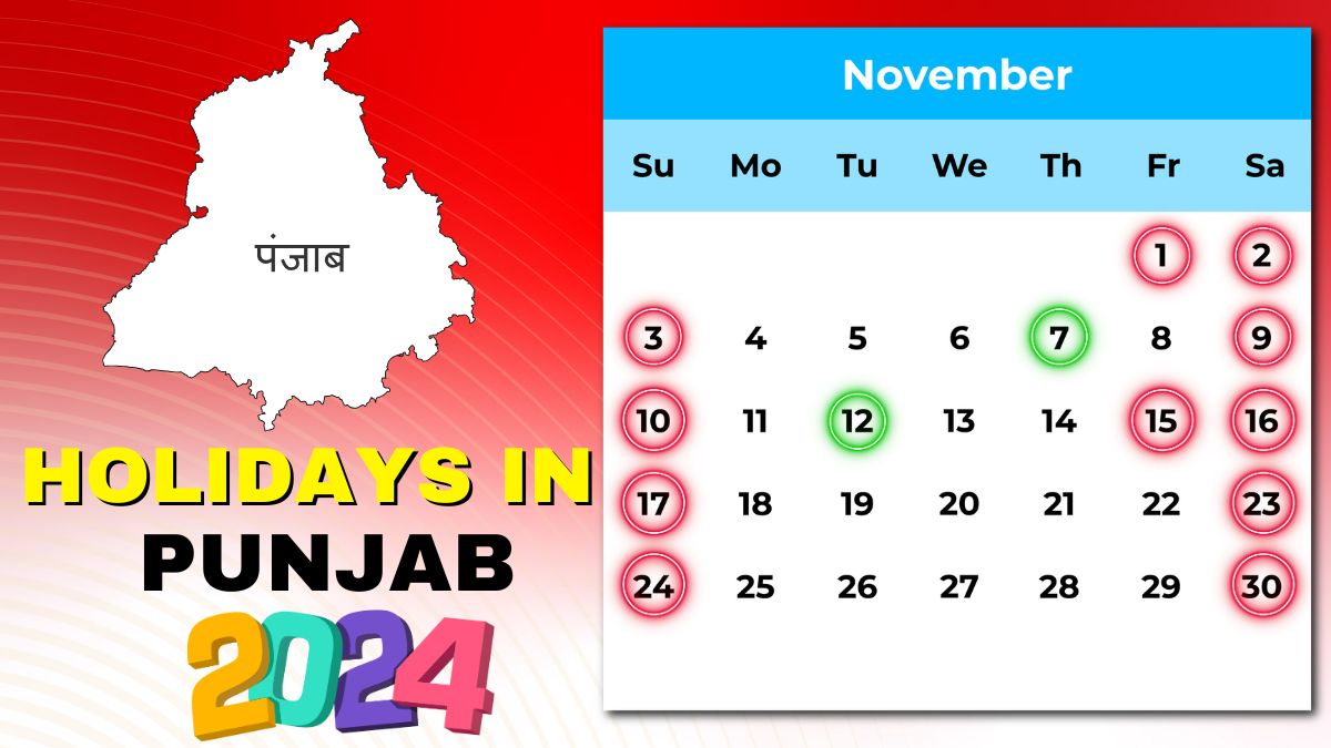 Punjab November Holidays in 2024 Check Here Important Festivals Public